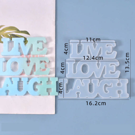 Silicone Mould - "Live Love Laugh"